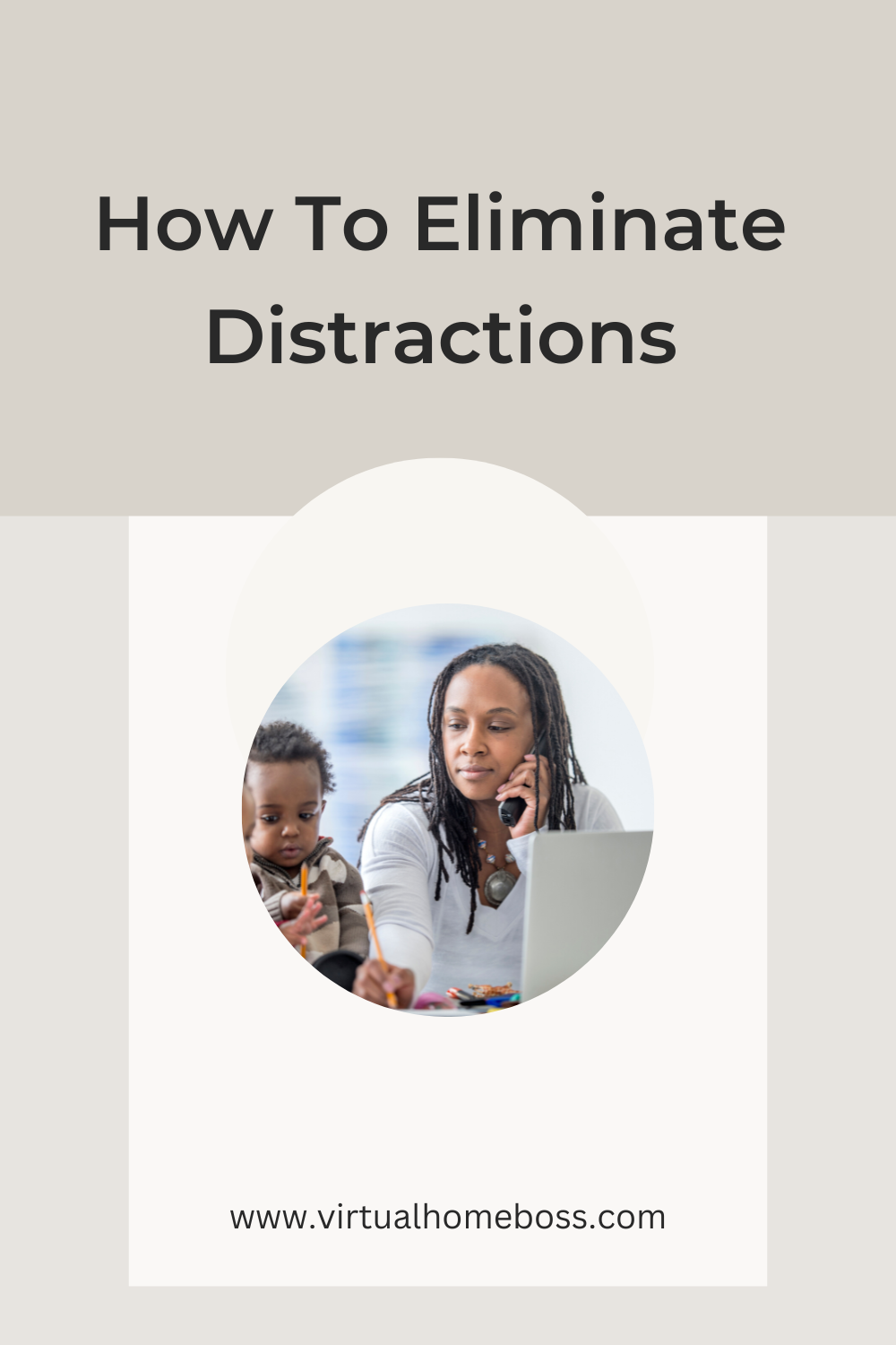 How To Eliminate Distractions